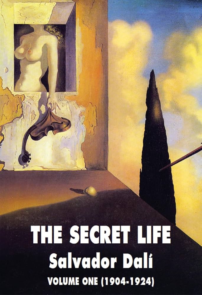 The Secret Life of Salvador Dalí ダリ 画集 Amazon | The Secret Life: 1904-1924 (1) (The Secret Life, 1